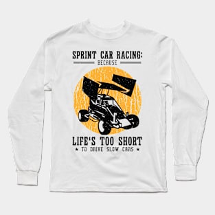 Sprint Car Dirt Track Racing Long Sleeve T-Shirt